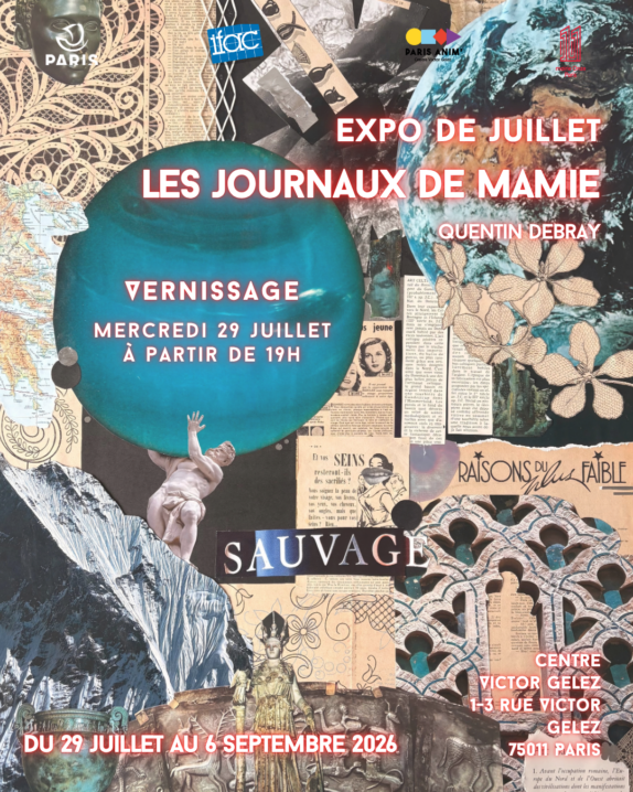 Expo de juillet : Les journaux de mamie de Quentin Debray