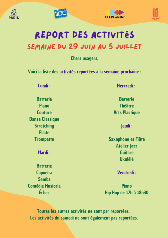 Report des activités : semaine du 29 juin au 5 juillet